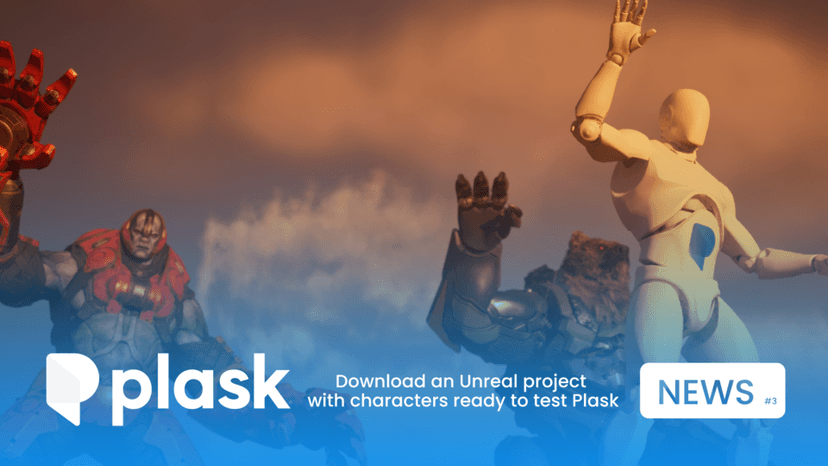 Plask to Unreal: Ready-to-Use